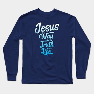 Jesus the way the truth and life in gradient Long Sleeve T-Shirt